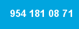954 181 08 71